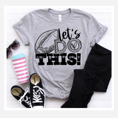 Football Let's Do This T-Shirt